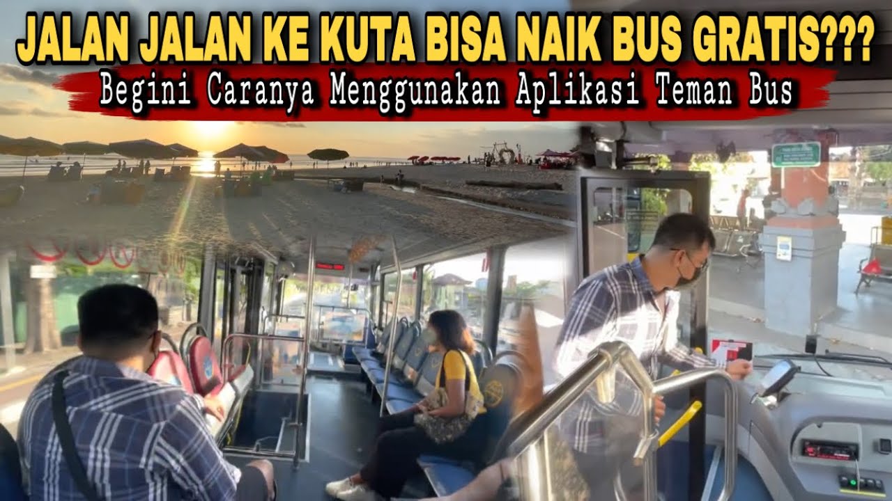 TEMAN BUS TRANS METRO DEWATA || KE KUTA GRATIS PAKAI TEMAN BUS BALI