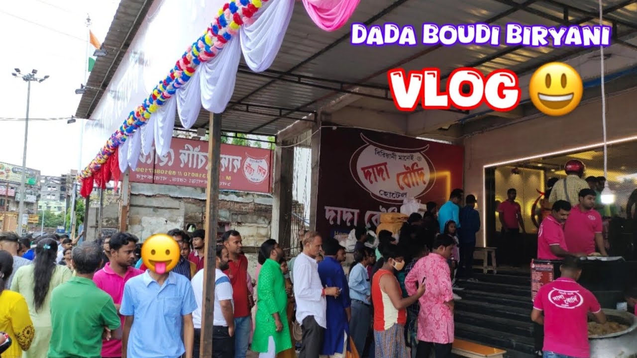 Kolkata femous Dada boudi biryani vlog 😛❤️