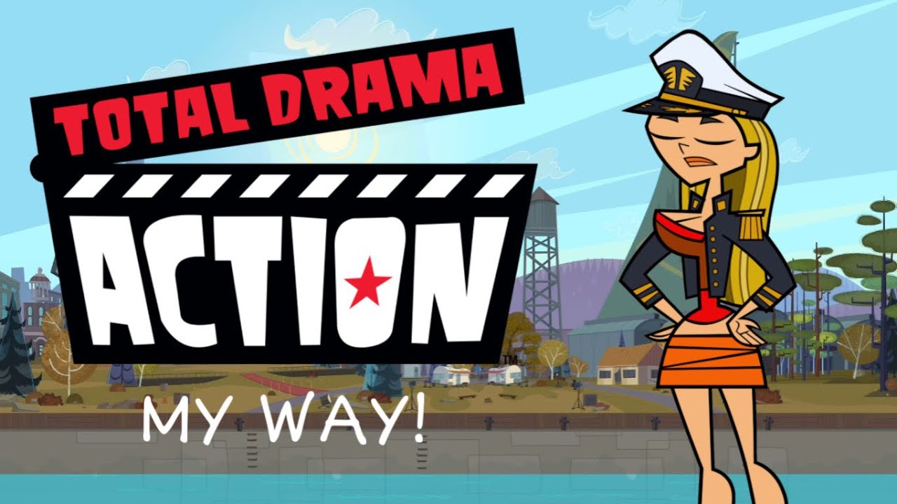 Total Drama Action [MY WAY]