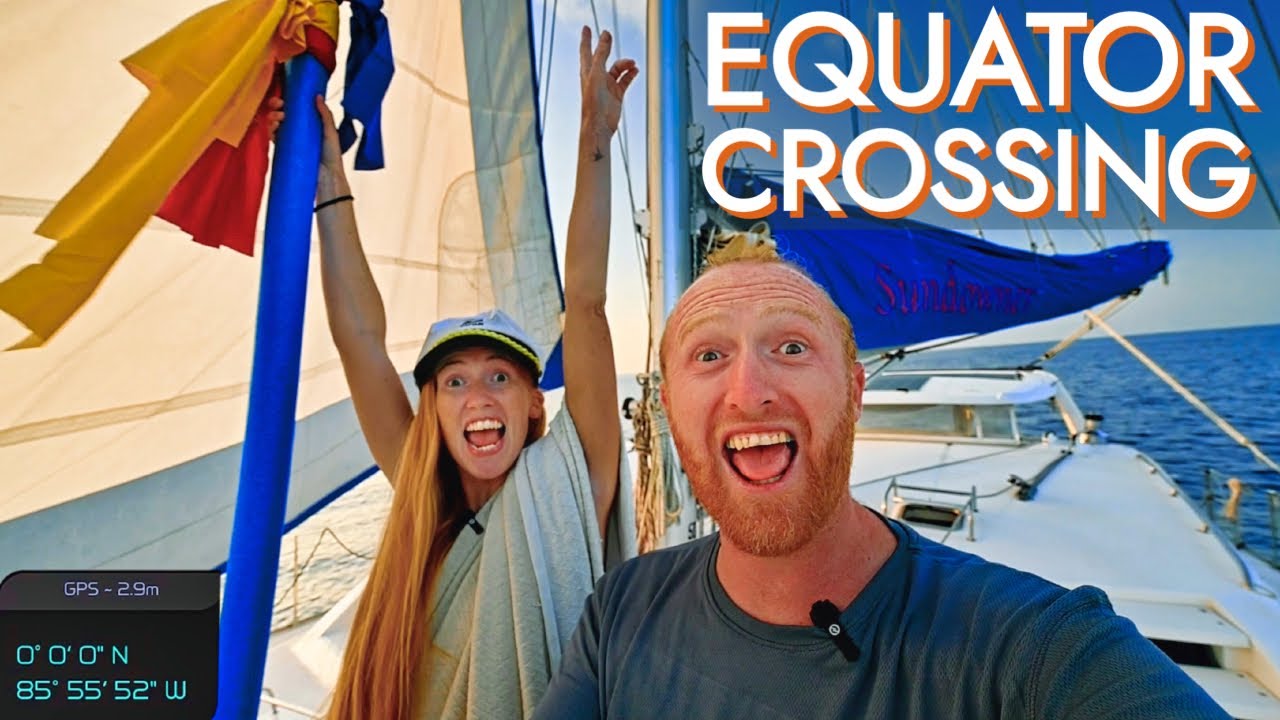 CROSSING the EQUATOR! | Adrift in the Pacific doldrums! [Ep86 RED SEAS]