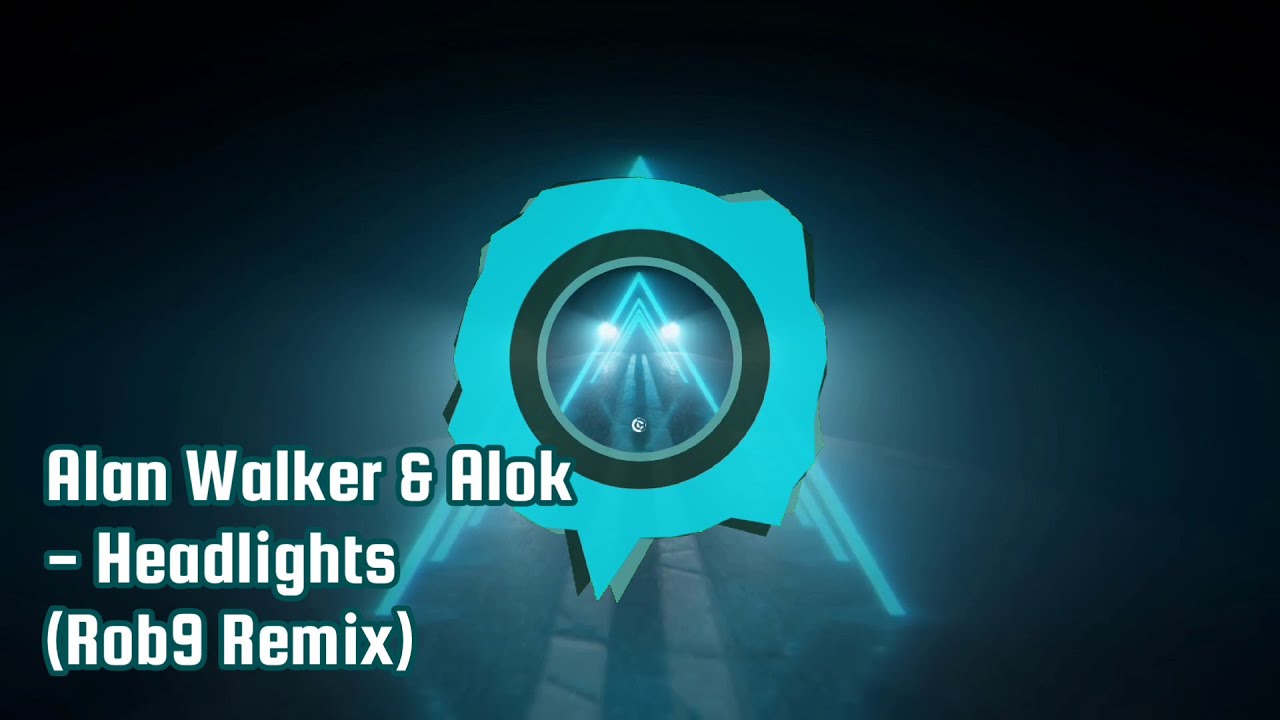 Alan Walker & Alok - Headlights (Alan Walker style) ft. KIDDO