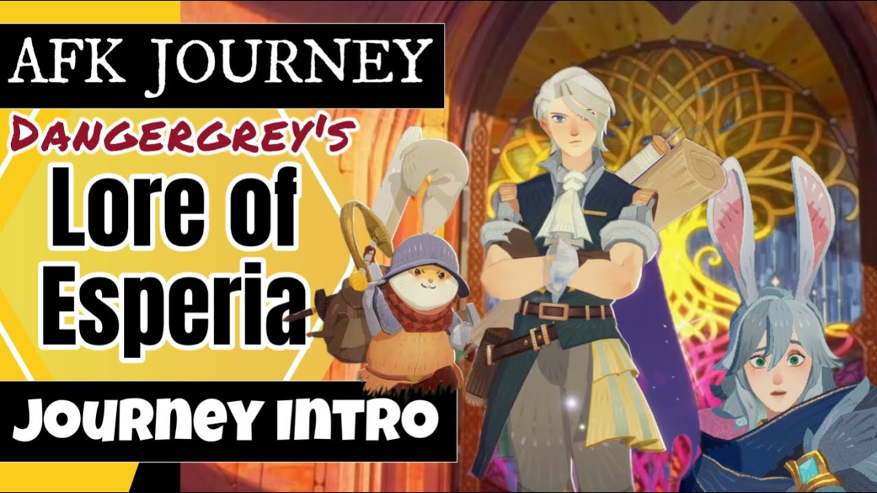Intro to Journey Lore Part 1~ AFK Journey Opening Cutscene Explained (The Esperia Chronicles AFKwDG)