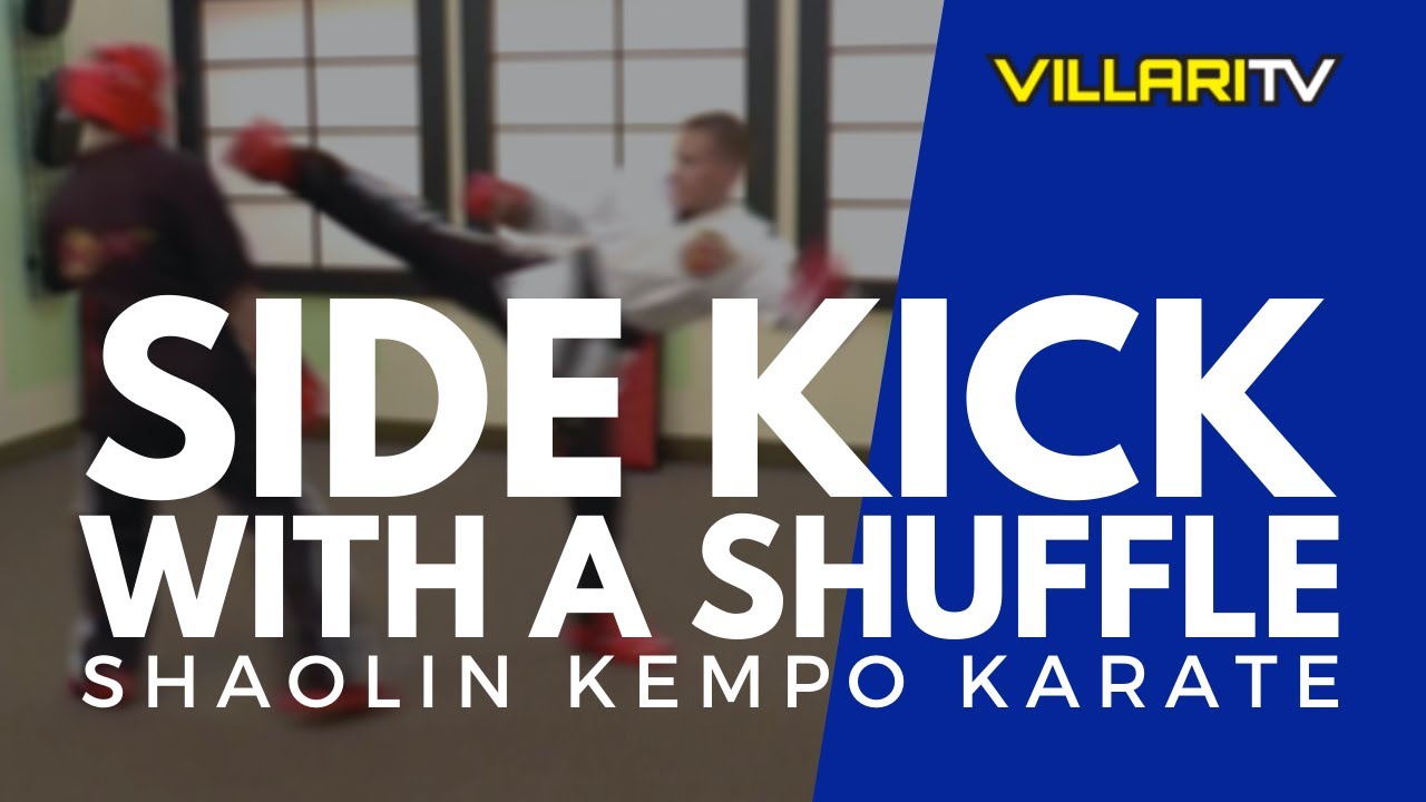 Shuffle Side Kick - Shaolin Kempo Karate - VillariTV