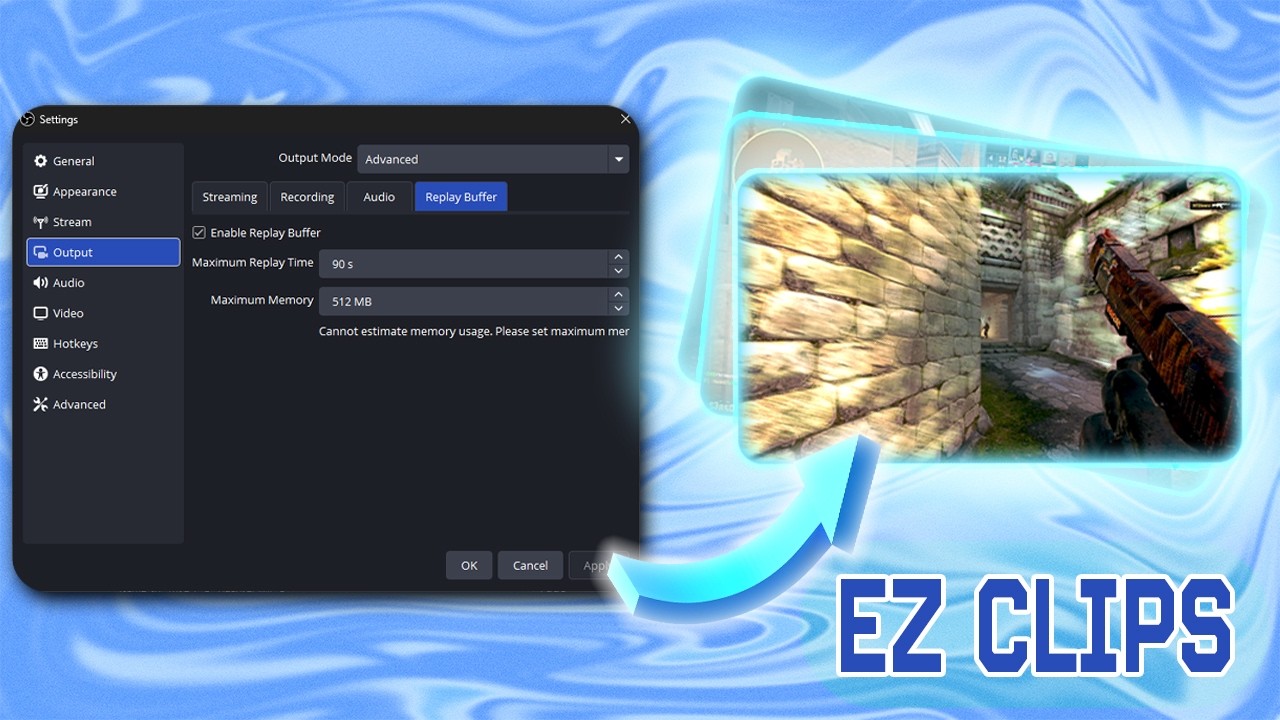 How to Never Miss a Clip Again | OBS Replay Buffer Tutorial