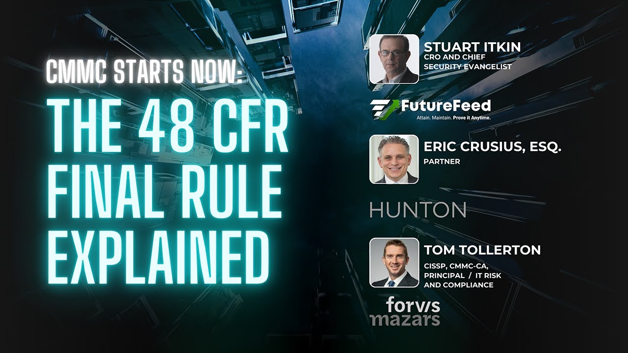 CMMC Starts Now - The 48 CFR Final Rule Explained