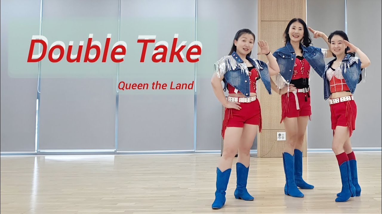 Double Take Line Dance |High Intermediate|Queen the Land Line Dance |경기광주라인댄스 |#퀸더랜드라인댄스#퀸더랜드Q 