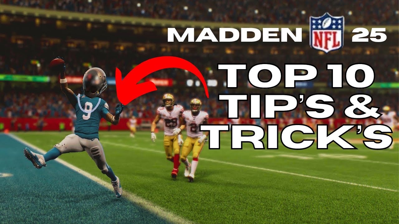 TOP 10 Pro Tips You NEED To Know for Madden!