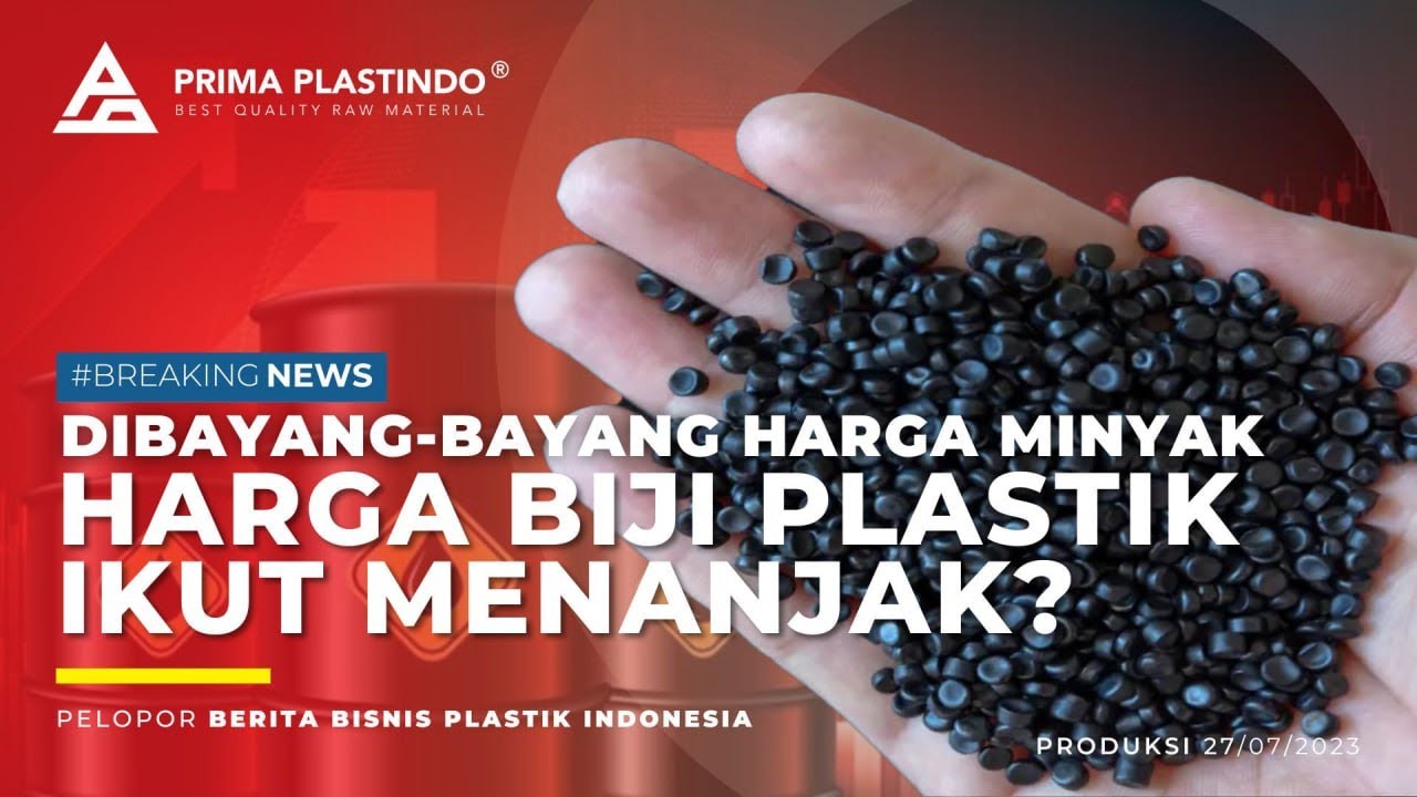 [BREAKING NEWS] UPDATE HARGA BIJI PLASTIK AGUSTUS 2023