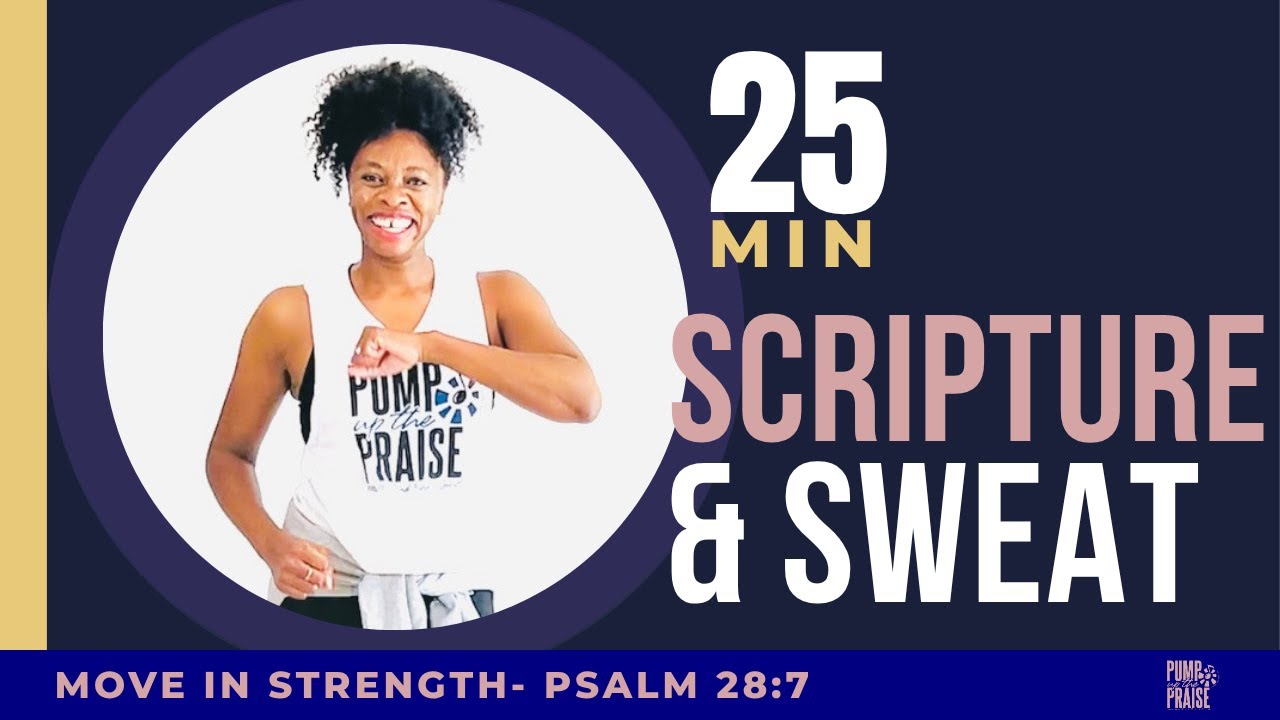 25-Minute Christian Dance Workout for Strength & Confidence | Get Strong in the Lord (Psalm 28:7)