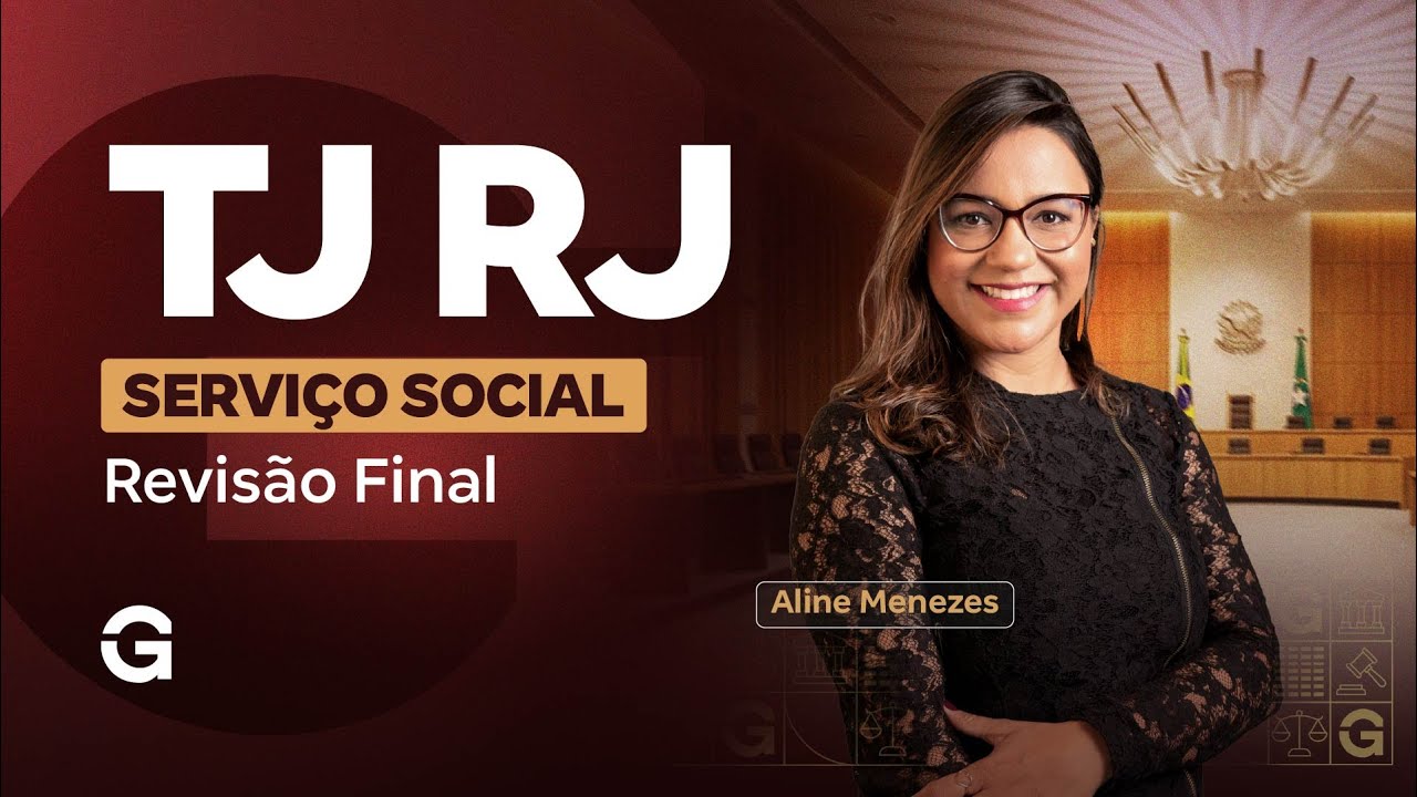 Concurso TJ RJ Serviço Social | Revisão Final com Aline Menezes