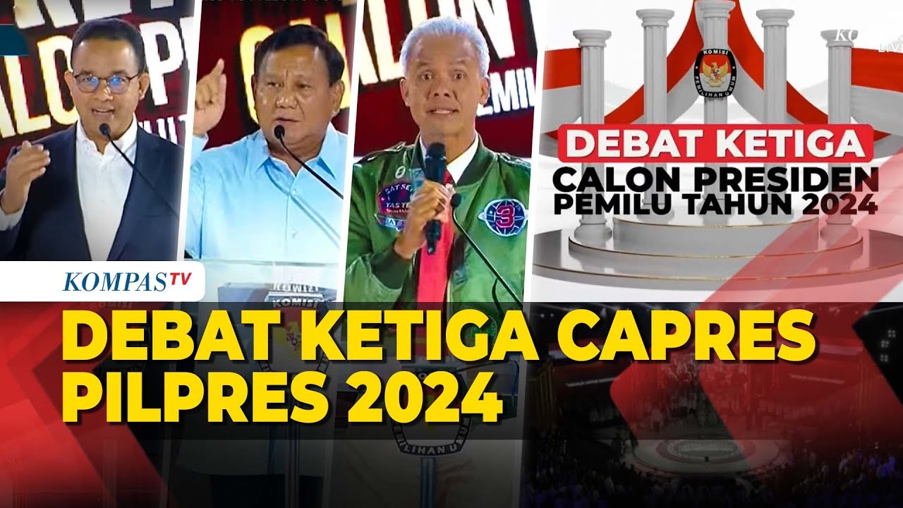 [Full] Debat Ketiga Capres Pilpres 2024: Tema Pertahanan, Geopolitik dan Hubungan Internasional