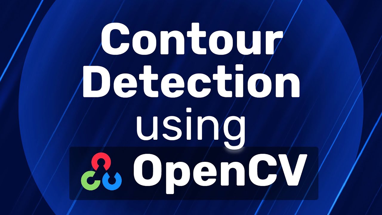 Обнаружение контуров с помощью OpenCV: подробное руководство