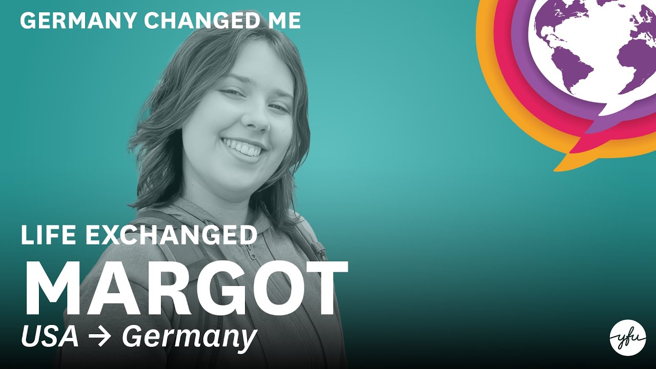 CBYX & Germany: What Changed Me Most - Margot's Story