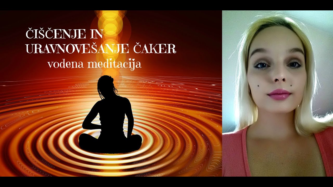 ČIŠČENJE IN URAVNOVEŠANJE ČAKER - vodena meditacija