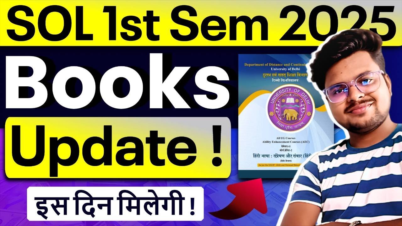 🔥DU SOL Admission 2025: First Semester Books Update!