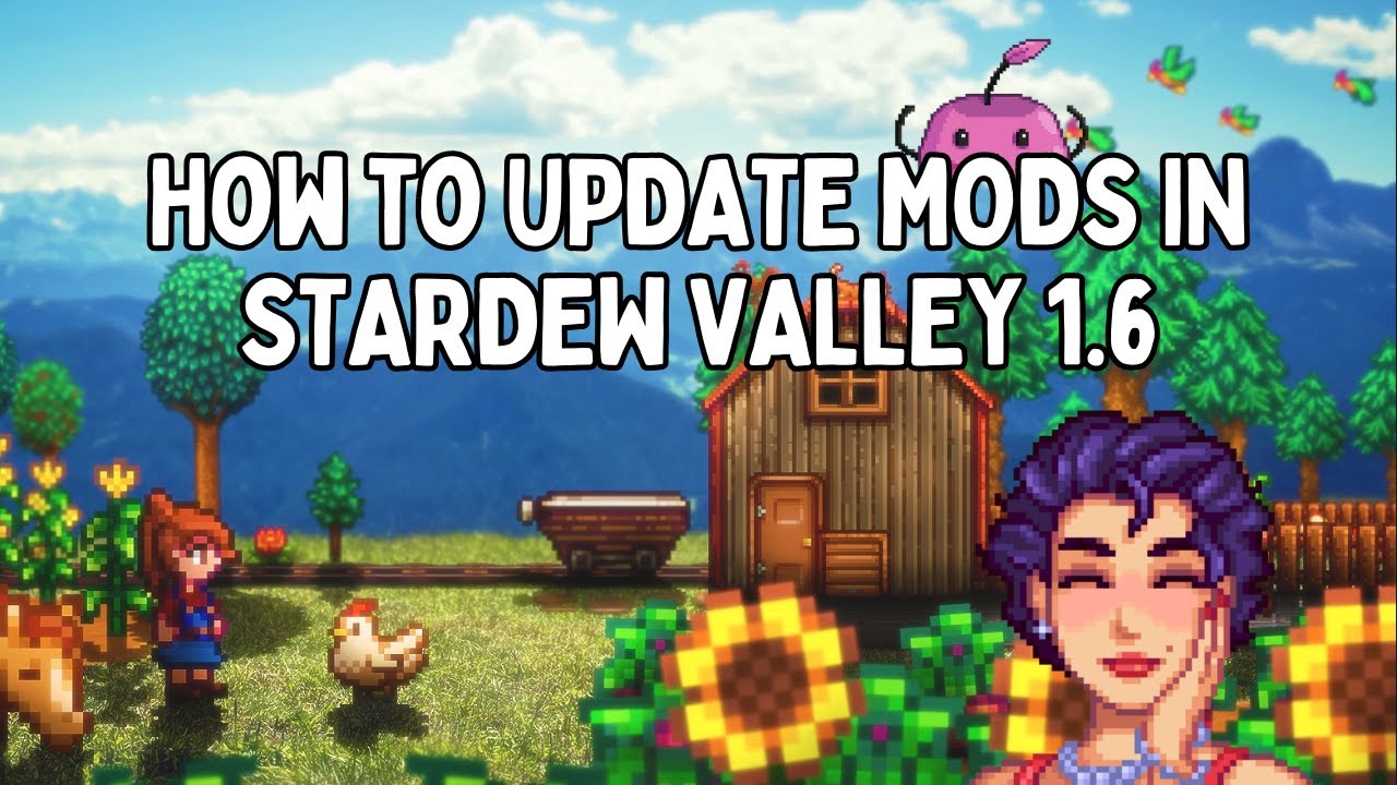 How To Update Stardew Valley Mods in 2026