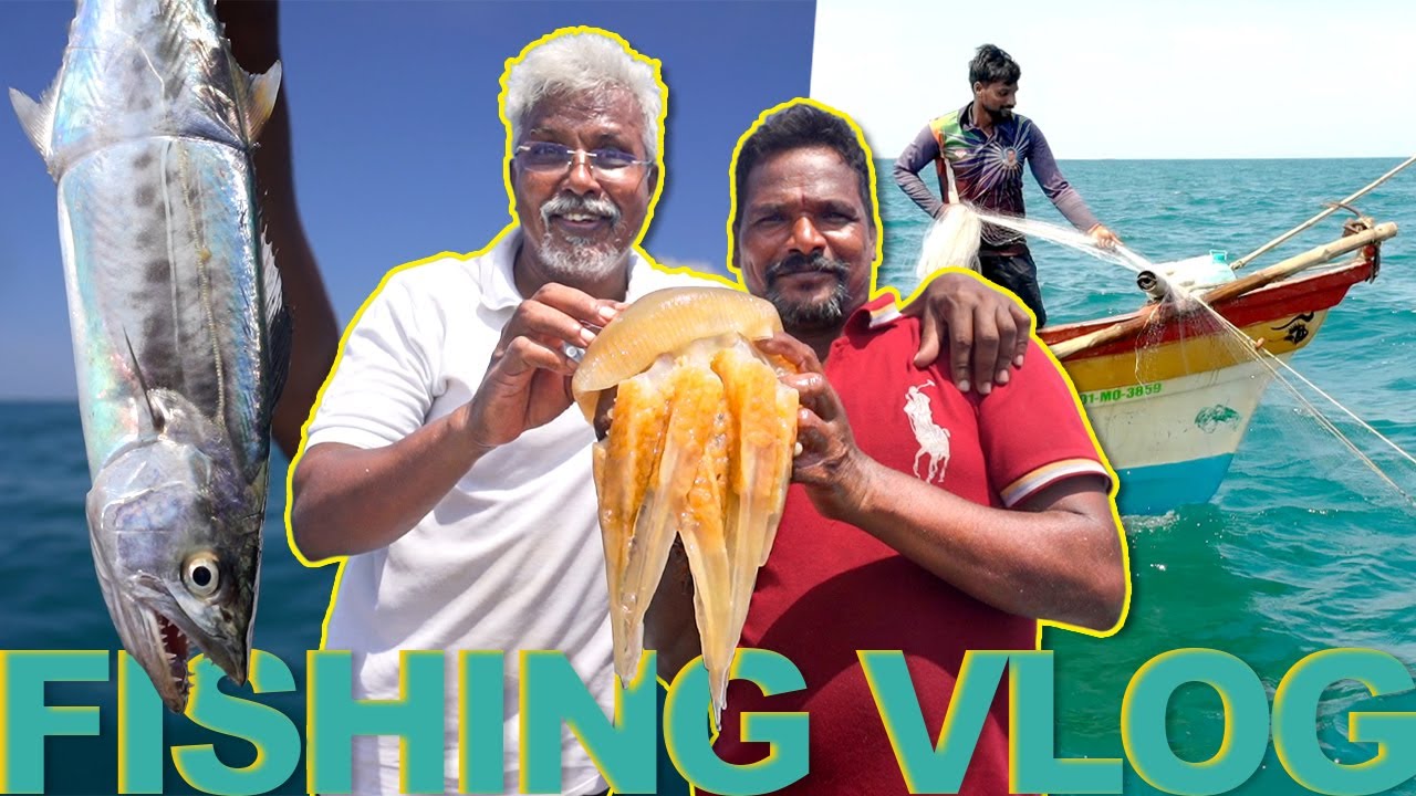 கடல் ராசா va maariya Dad 🐟😂 | மீனவர்களுடன் ஒரு நாள் 😍| Fishing Vlog!