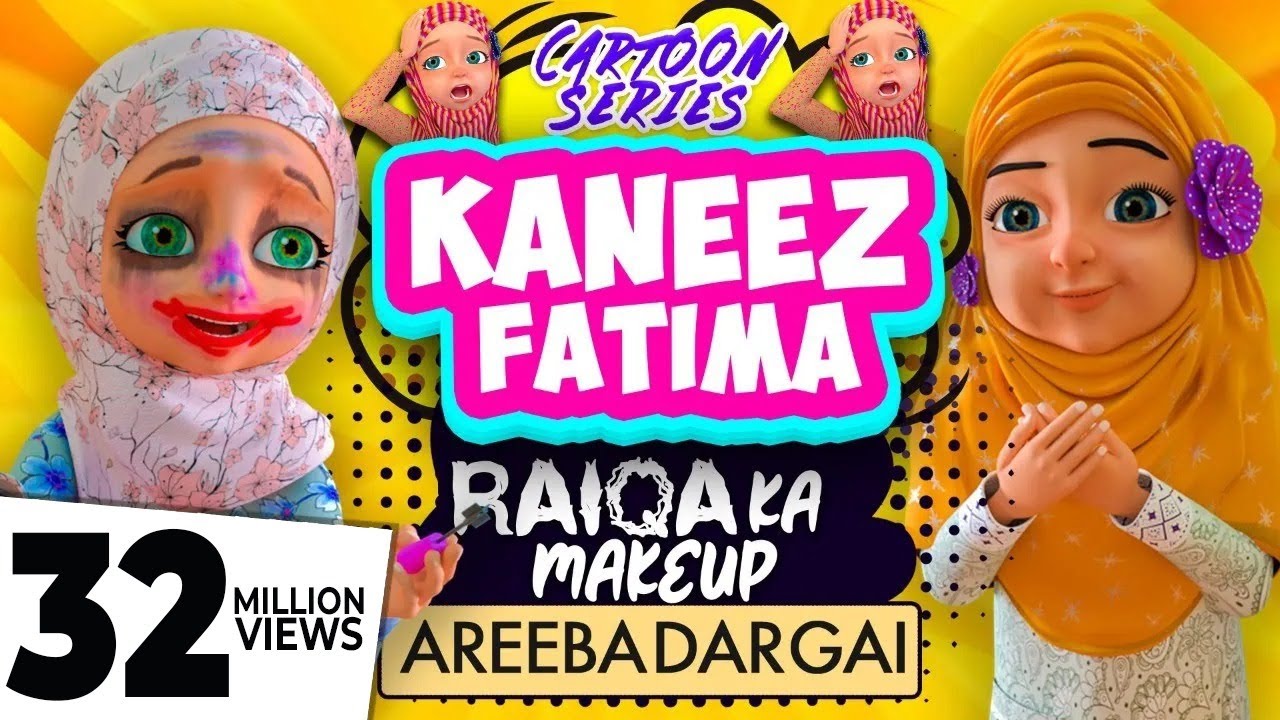 Kaneez Fatima New Cartoon Series EP, 01 | Raiqa ka Makeup, Areeba Dar Gai | 3D Animated Cartoon