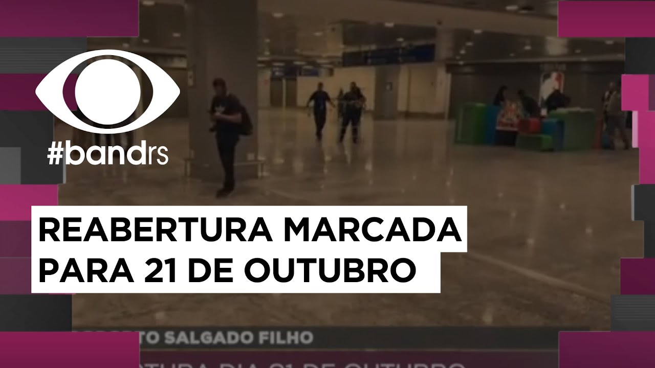 Aeroporto Salgado Filho: reabertura dia 21 de Outubro