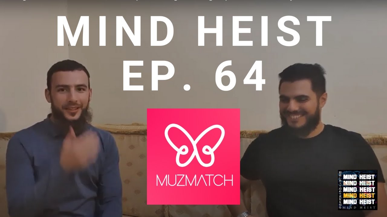 EP 64 - Getting Married on MuzMatch, Halal 