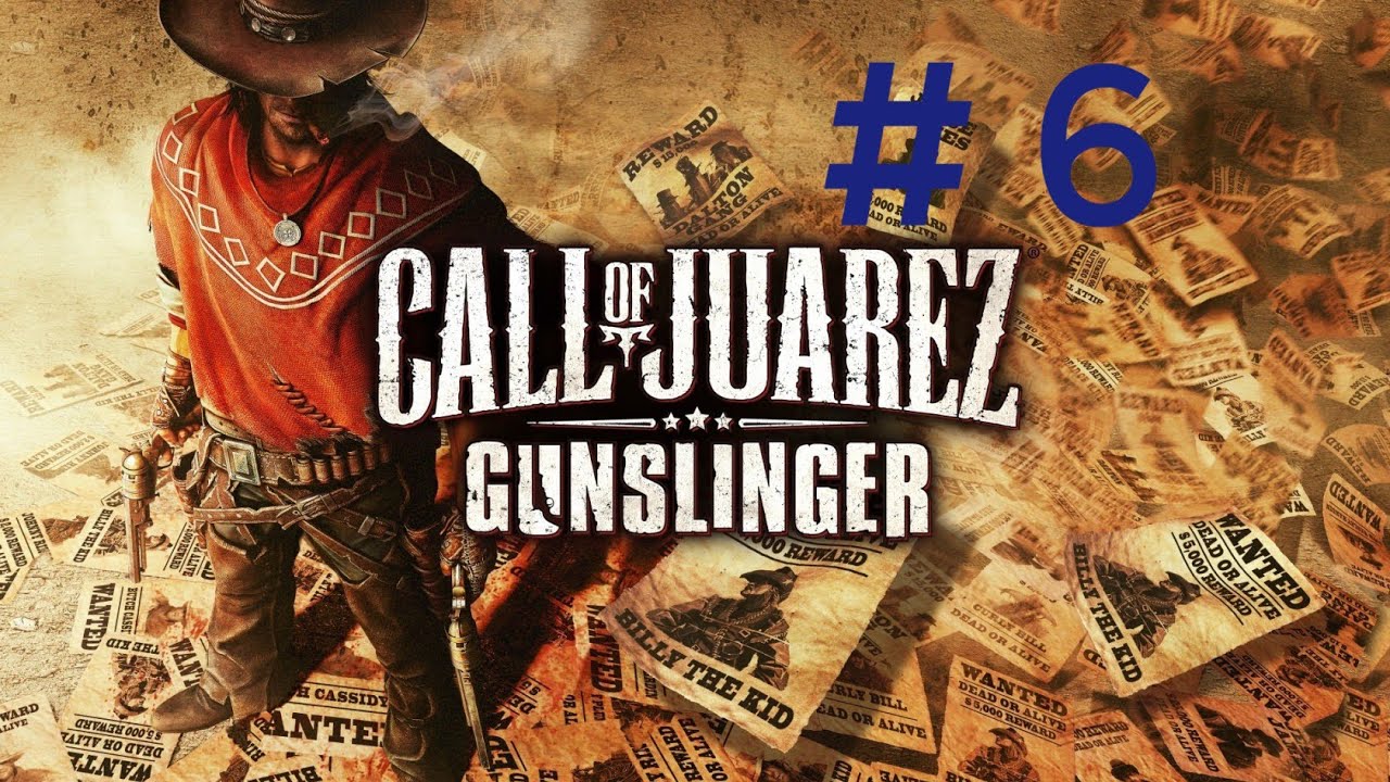 Call of Juarez:Gunslinger. Эпизод 6.