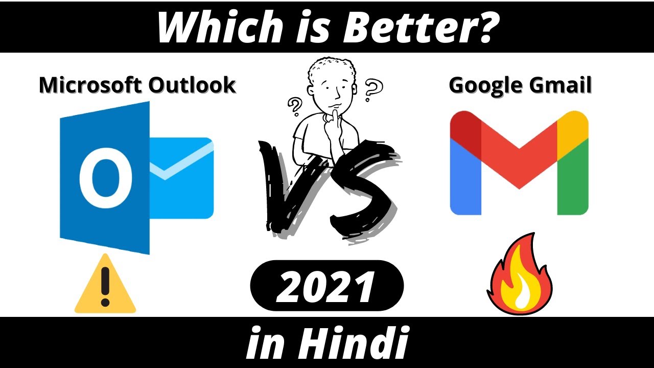 Gmail vs Outlook| Outlook Email| Microsoft Outlook vs Gmail Full Comparision in HINDI[2021]