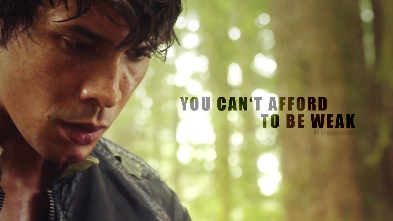 you can't afford to be weak • bellamy blake