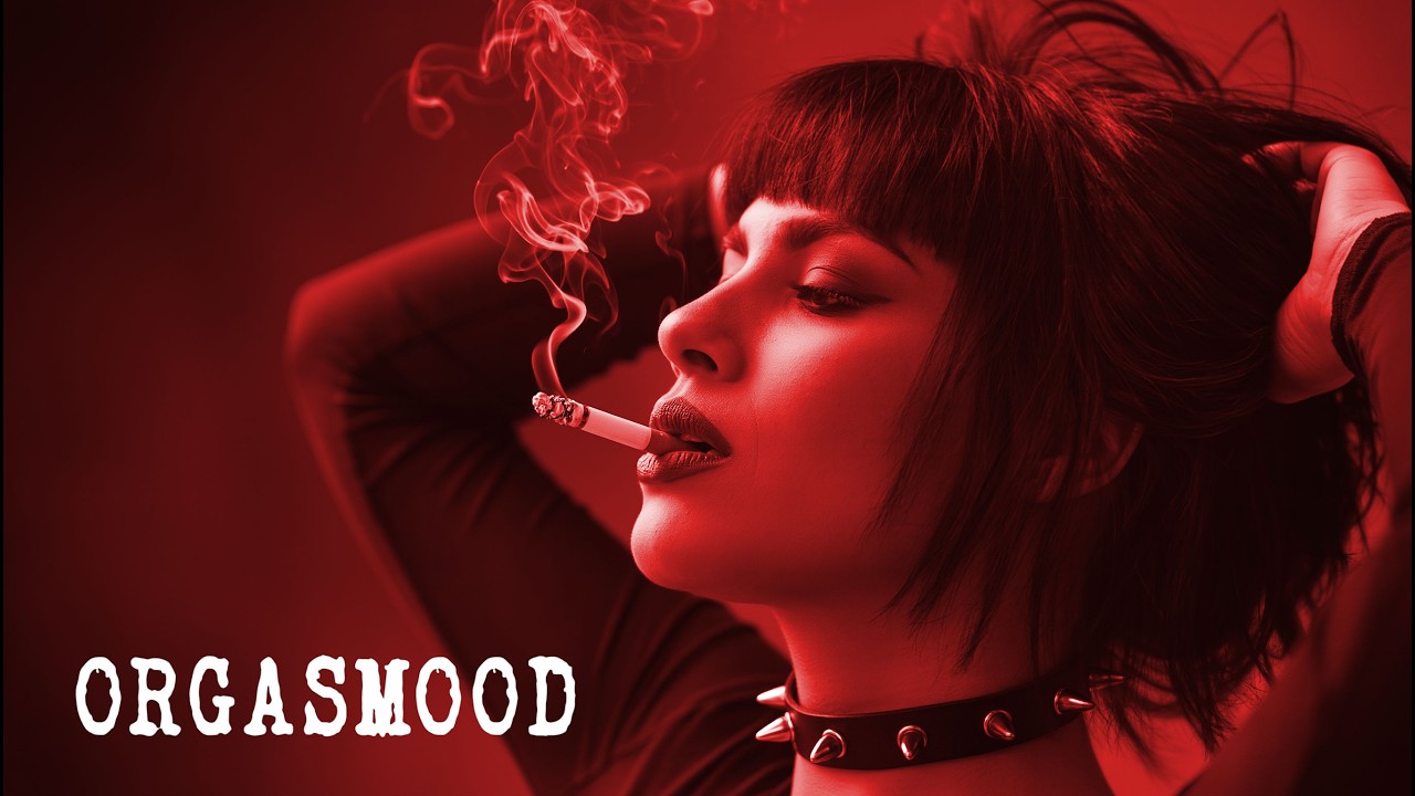 ORGASMOOD // 2.5 Hour Dark Trip-Hop Seduction Mix