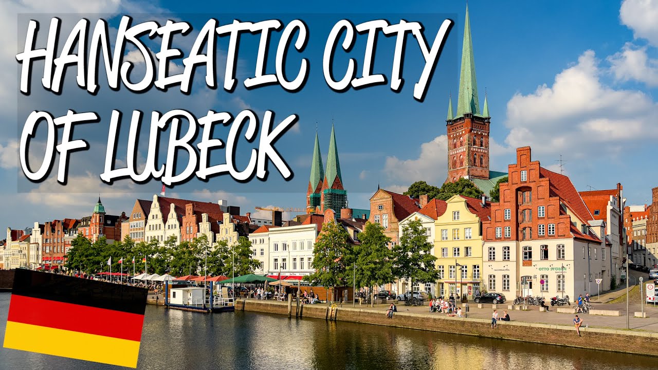 Hanseatic City of L&uuml;beck - UNESCO World Heritage Site
