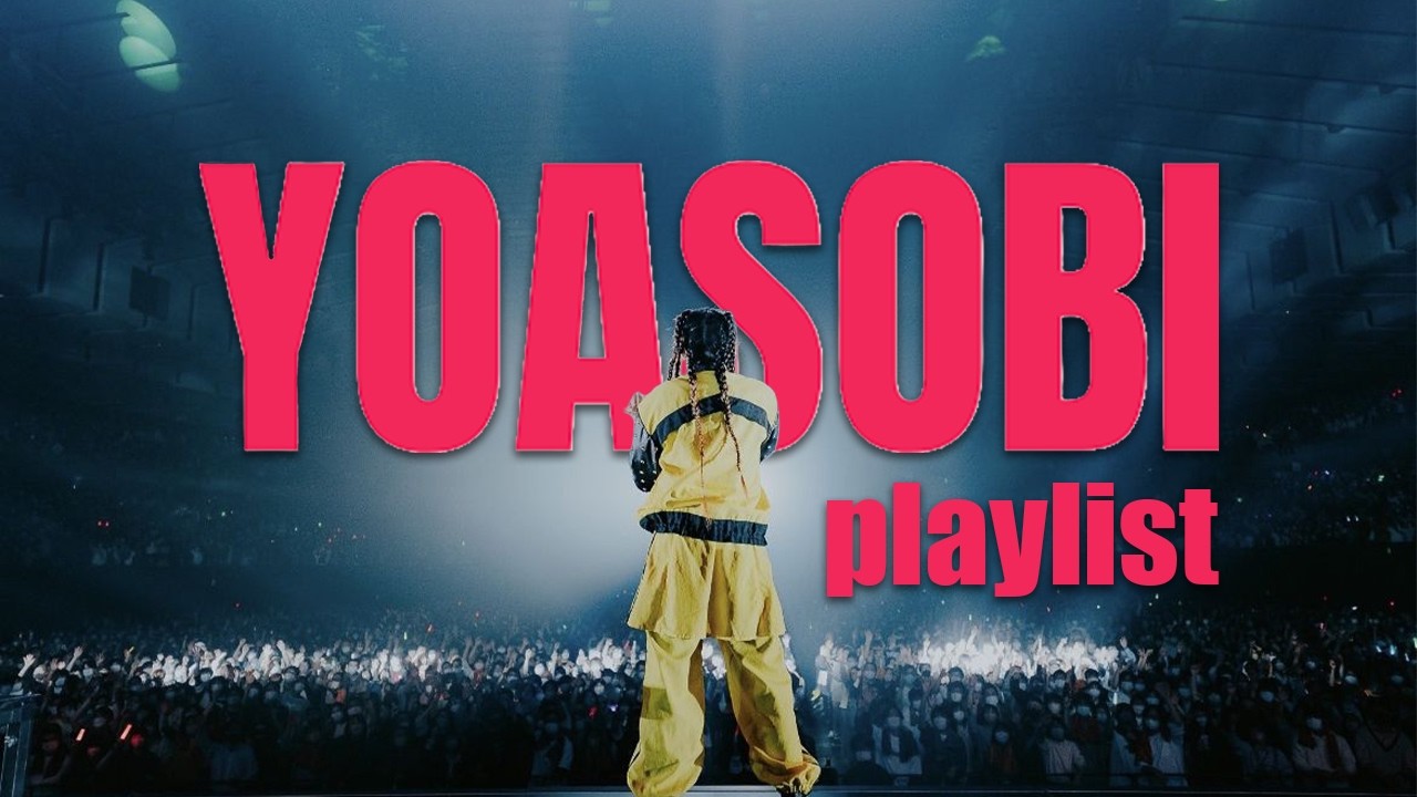 YOASOBI playlist
