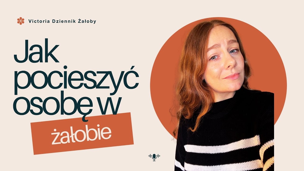 Czego ZDECYDOWANIE nie mówić osobie w żałobie? Jak być wsparciem?