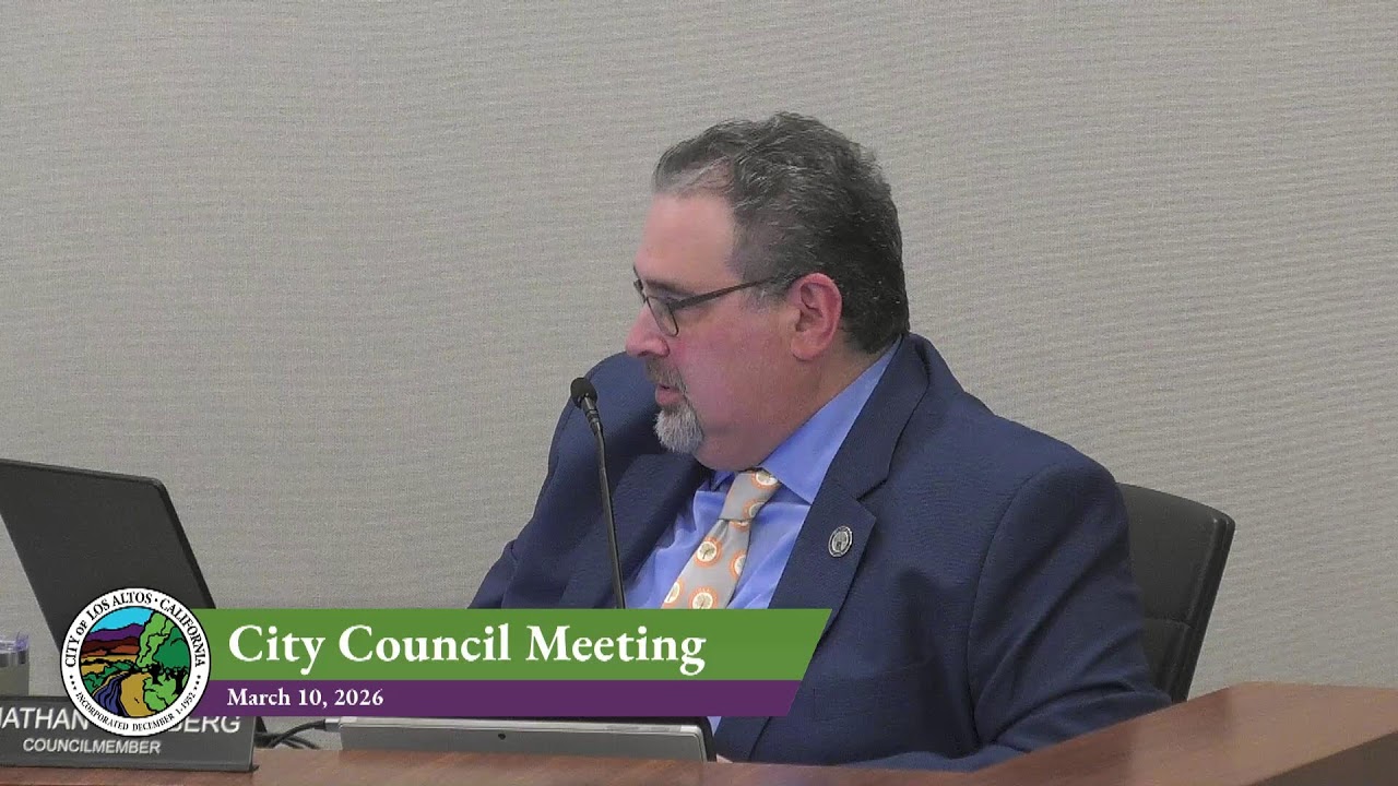Los Altos City Council Meeting 03/10/2026