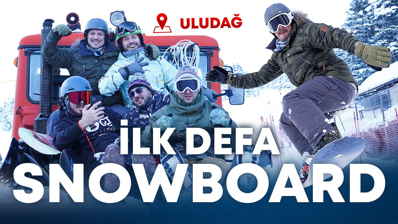 Snowboard Öğrendim I Dostlarla Dağ Gezisi