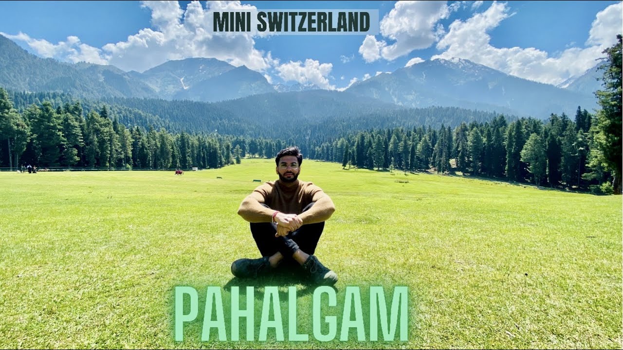 PAHALGAM Part-2|Mini Switzerland|Baisaran Valley|June2021|Day 7|Kashmir