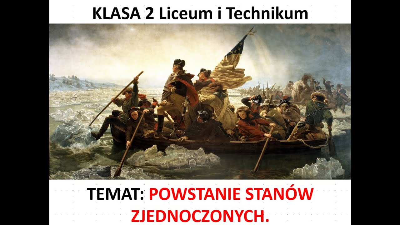 Klasa 2 LO Powstanie Stan&oacute;w Zjednoczonych