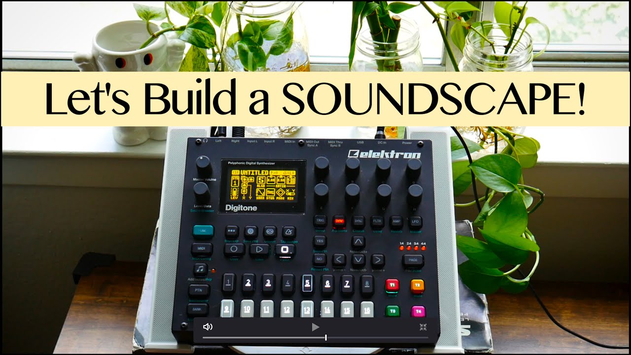 Ambient on Digitone: Making a Track from Scratch