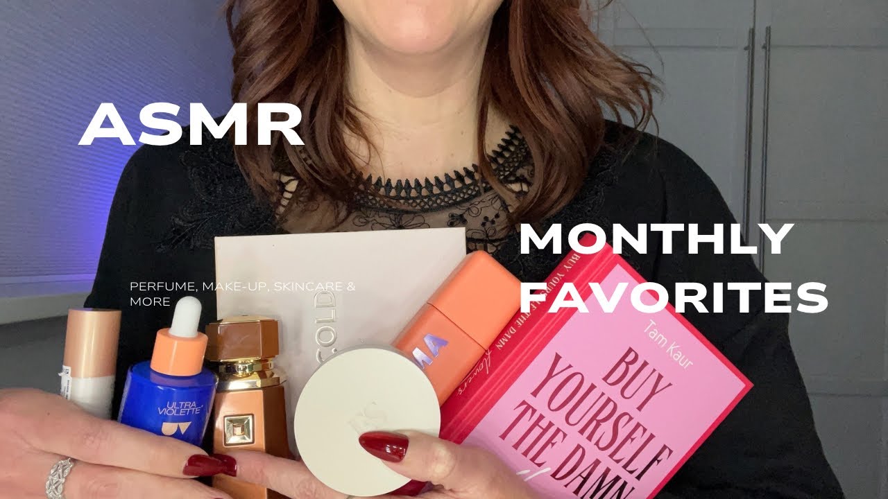 ASMR ✨Monthly favorites✨ Perfume, make-up, skincare, books & more. Tingly tapping & scratching