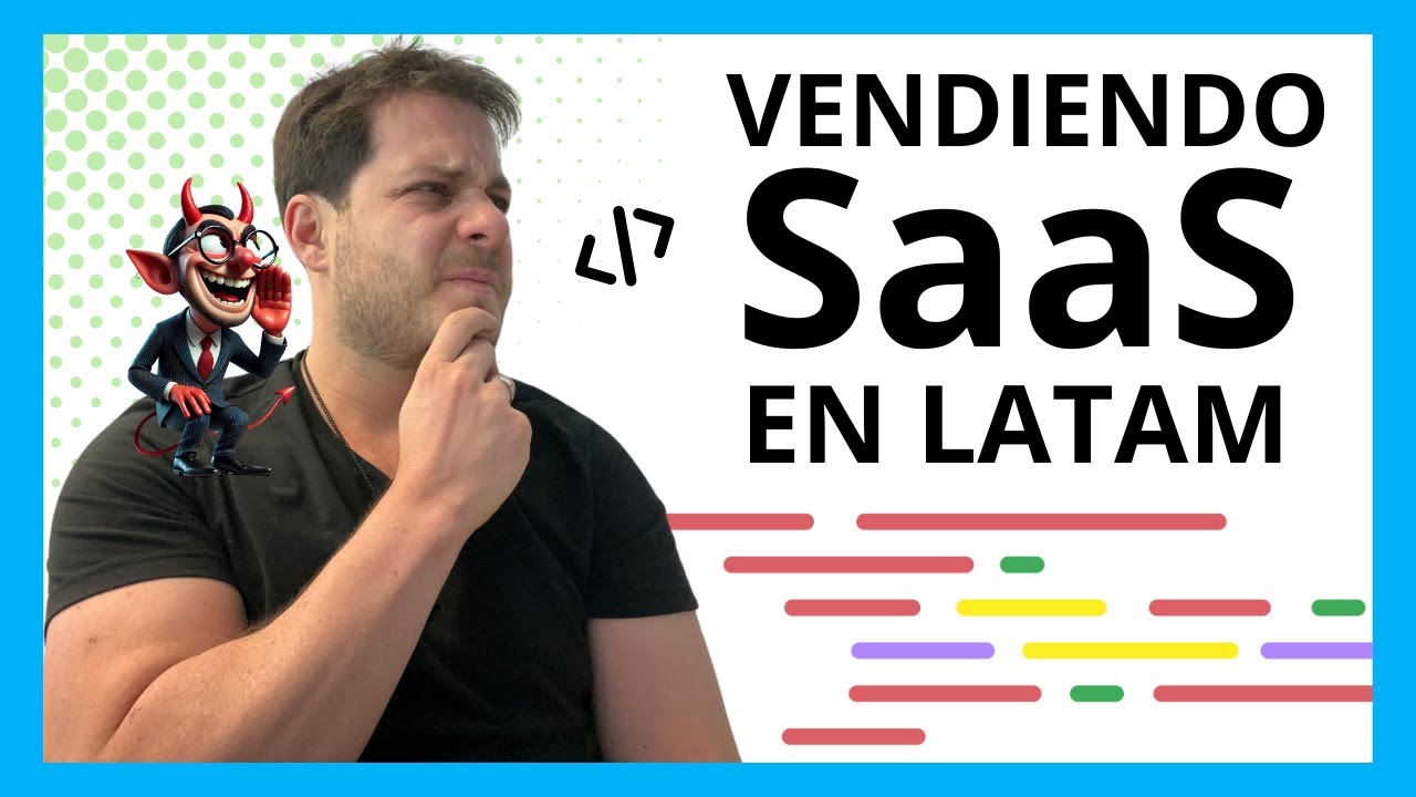&iquest;D&oacute;nde Est&aacute; el Negocio? SaaS en Latinoam&eacute;rica