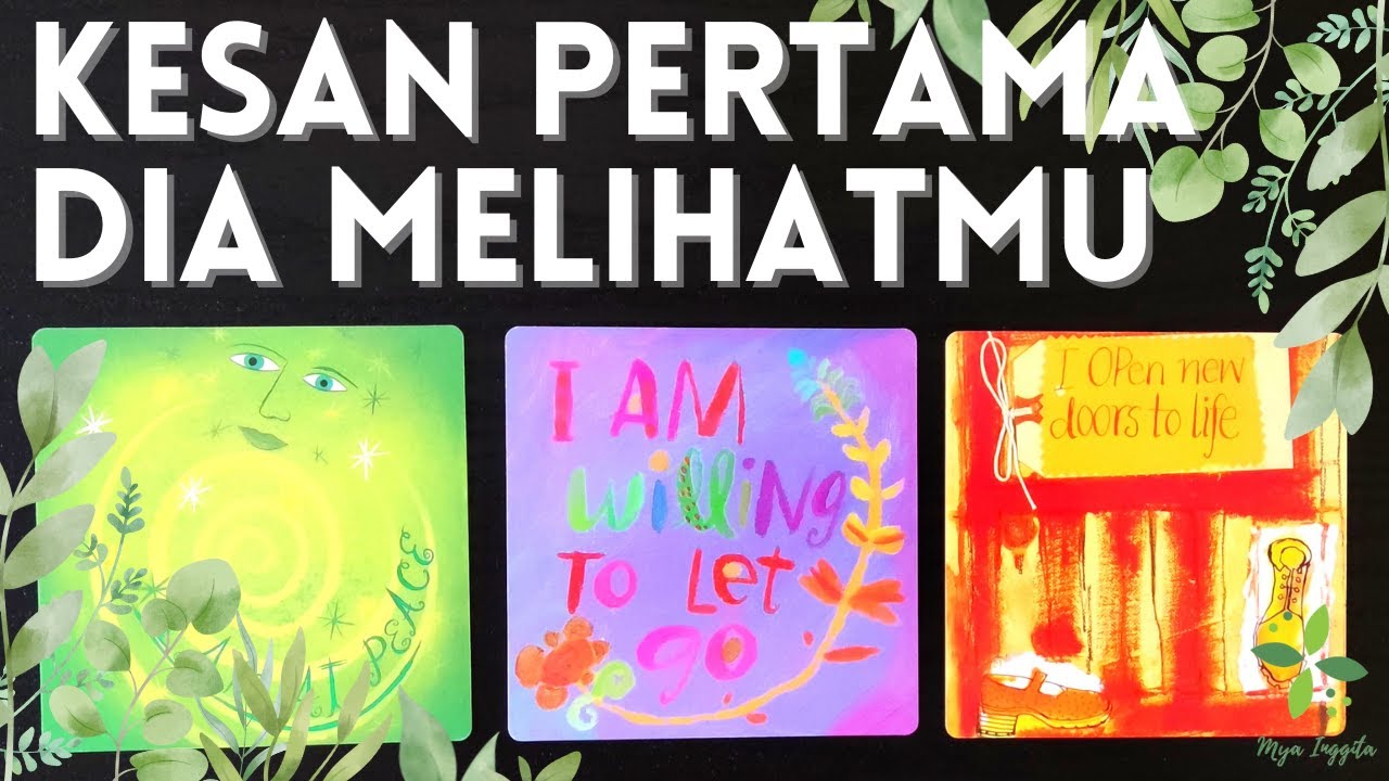 KESAN PERTAMA DIA MELIHATMU | PILIH KARTU TAROT