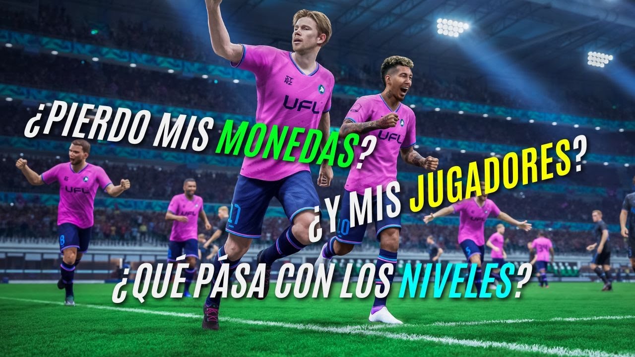 🚨RESUELVO las PREGUNTAS sobre la NUEVA ACTUALIZACIÓN de UFL🔥