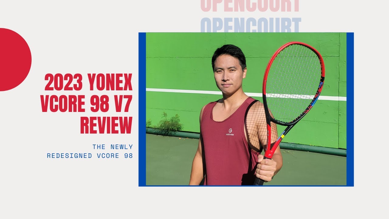 Обзор Yonex Vcore 98 V7 2023 года — что приносит новое обновление?