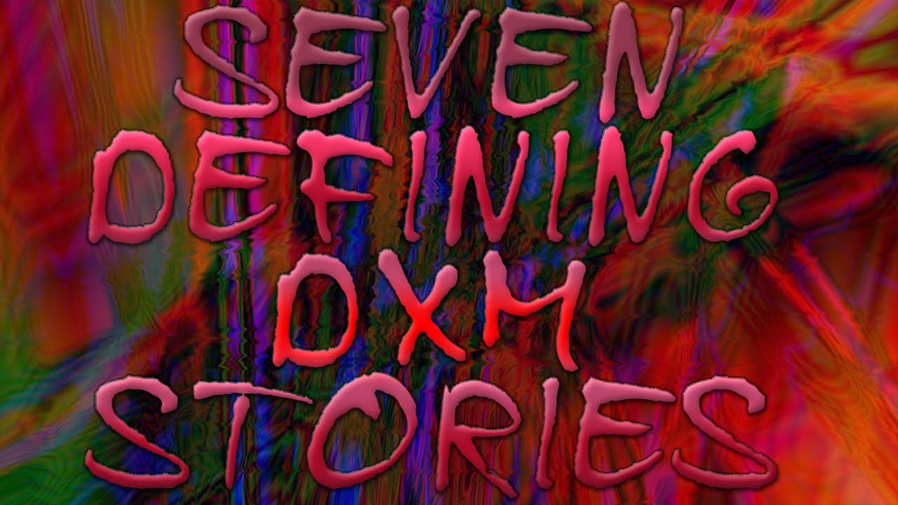 7 Strongly Defining DXM Stories ft. Trip Reports (Robitussin, Polistirex, All Plateaus)