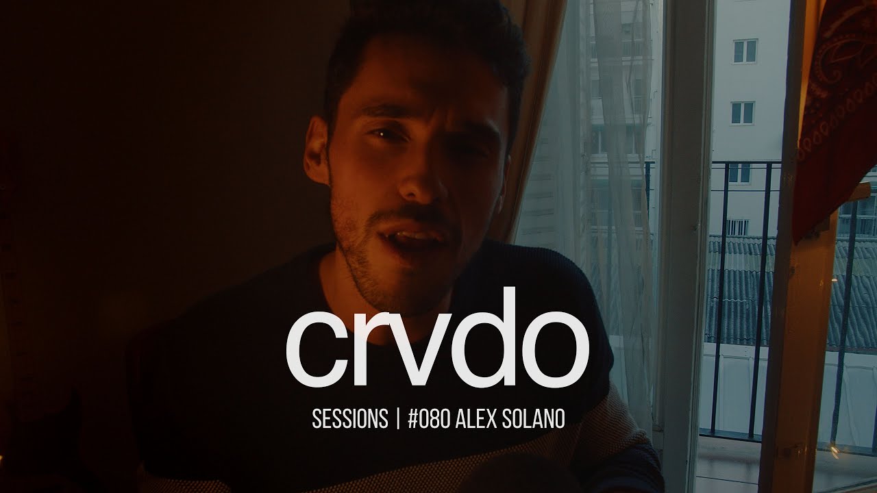 CRVDO | Session #080: Alex Solano | 