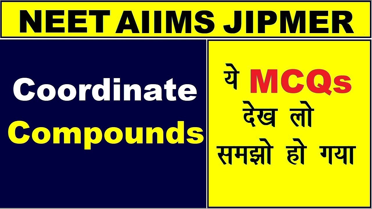 💯% Imp. MCQ Practice | Coordinate Compounds | NEET AIIMS JIPMER 2018 | Chemistry By A. Arora