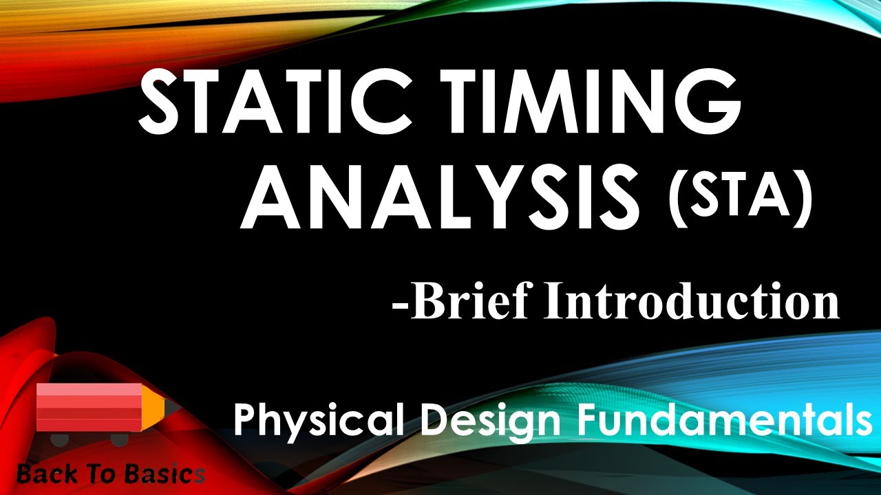 Static Timing Analysis | STA | Back To Basics
