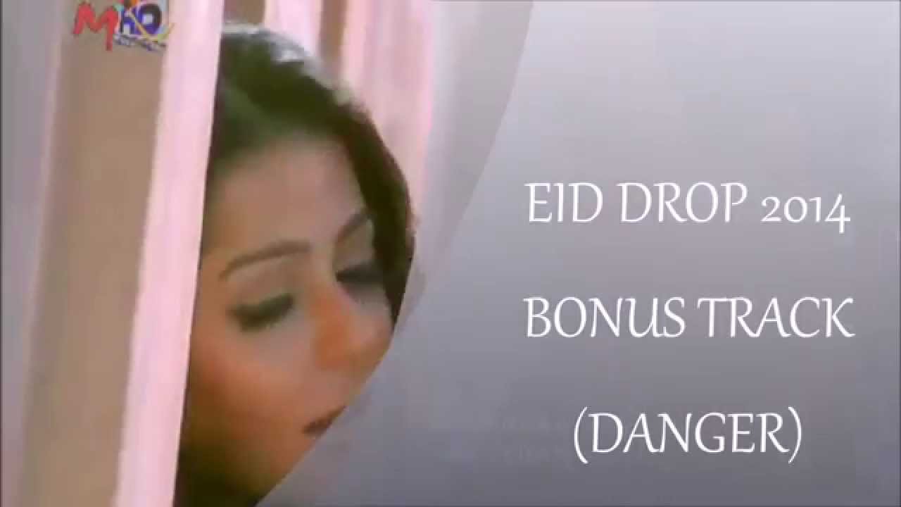 [[ EID DROP 2014]] BONUS TRACK (DANGER)