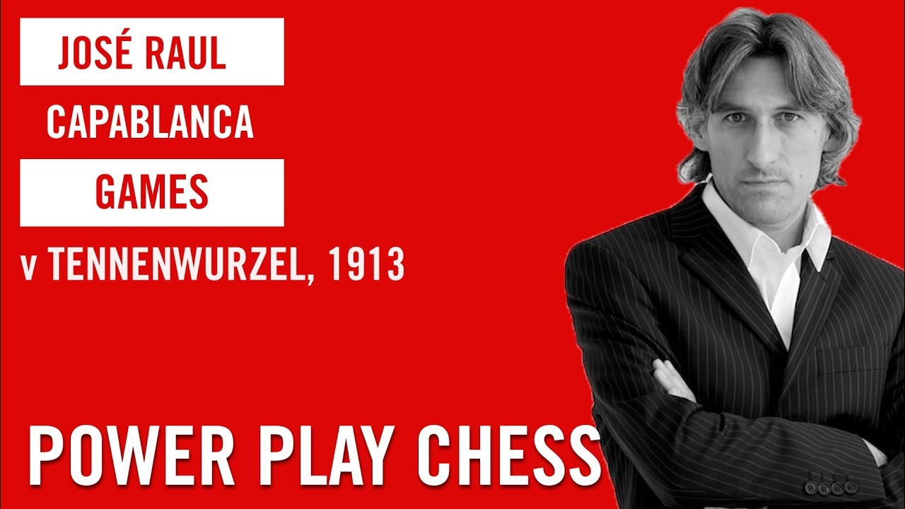 José Raul Capablanca v Edward Tennenwurzel, 1913