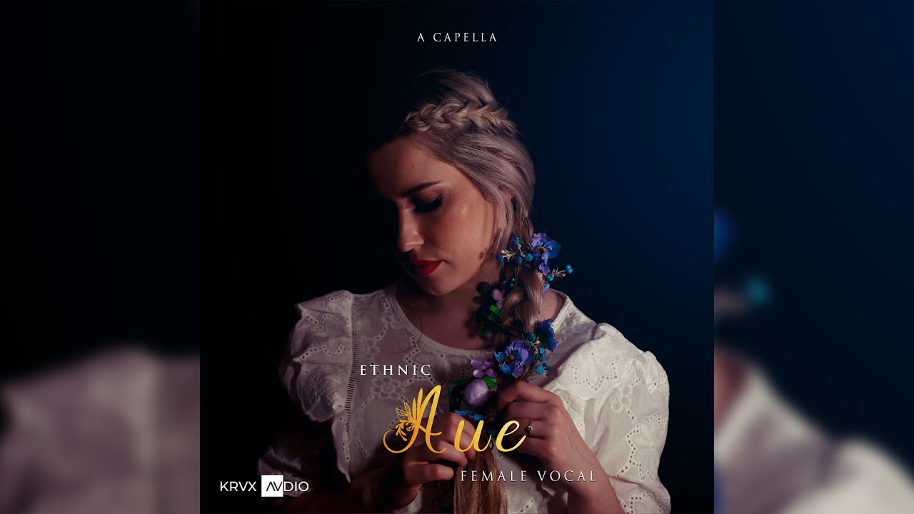 AUE 🥀 - Ancient Ethnic Female Vocal Acapella | Cleared for Remixing on Kruxaudio.com