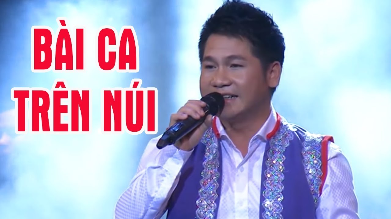 B&agrave;i Ca Tr&ecirc;n N&uacute;i - Trọng Tấn [Official HD]