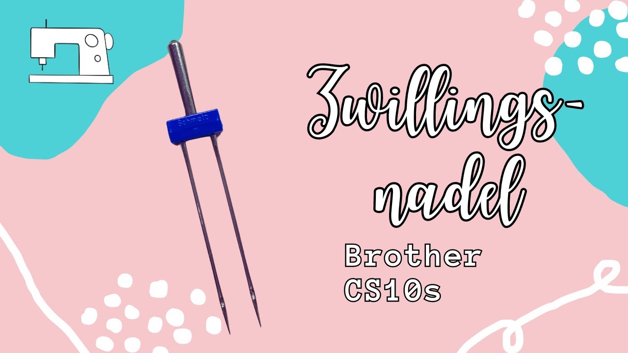 Zwillingsnadel: Perfekte Nähte mit der Brother CS10s entdecken!